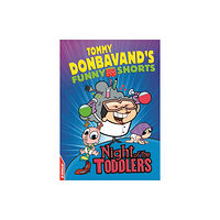 Hachette Children's Group EDGE: Tommy Donbavand's Funny Shorts: Night of the Toddlers (häftad, eng)