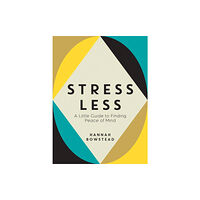 Summersdale Publishers Stress Less (inbunden, eng)