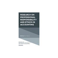 Emerald Publishing Limited Research on Professional Responsibility and Ethics in Accounting (inbunden, eng)