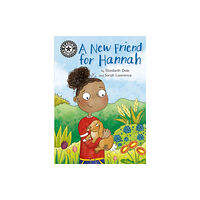 Hachette Children's Group Reading Champion: A New Friend For Hannah (inbunden, eng)