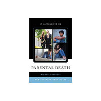 Rowman & littlefield Parental Death (inbunden, eng)