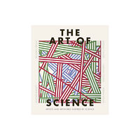 Headline Publishing Group The Art of Science (inbunden, eng)