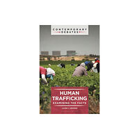 Bloomsbury Publishing PLC Human Trafficking (inbunden, eng)