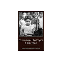 Peter Lang Publishing Inc Postcolonial Challenges in Education (häftad, eng)