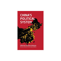 Rowman & littlefield China's Political System (häftad, eng)