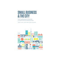 University of Toronto Press Small Business and the City (häftad, eng)