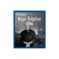 Hachette Children's Group Info Buzz: Black History: Maya Angelou (häftad, eng)