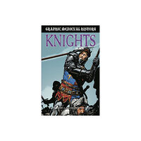 Hachette Children's Group Graphic Medieval History: Knights (inbunden, eng)