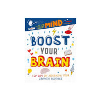 Hachette Children's Group Grow Your Mind: Boost Your Brain (häftad, eng)