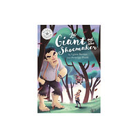 Hachette Children's Group Reading Champion: The Giant and the Shoemaker (häftad, eng)