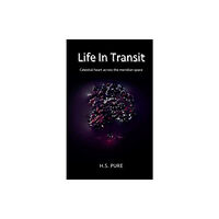 PURE LIT Life In Transit (häftad, eng)