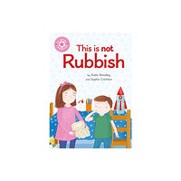 Hachette Children's Group Reading Champion: This is not Rubbish (häftad, eng)