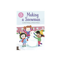 Hachette Children's Group Reading Champion: Making a Snowman (inbunden)