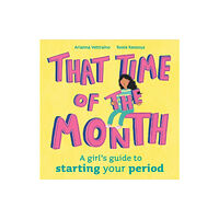 Hachette Children's Group That Time of the Month (inbunden, eng)