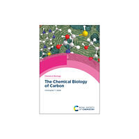 Royal Society of Chemistry Chemical Biology of Carbon (inbunden, eng)