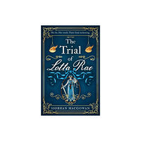 Headline Publishing Group The Trial of Lotta Rae (inbunden, eng)