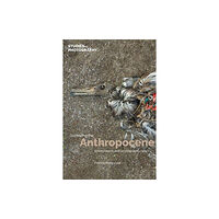 Studies in Photography Surveying the Anthropocene: (inbunden, eng)