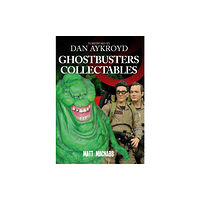 Amberley Publishing Ghostbusters Collectables (häftad, eng)