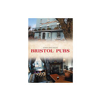 Amberley Publishing Bristol Pubs (häftad, eng)