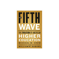 Johns Hopkins University Press The Fifth Wave (inbunden, eng)