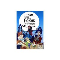 ZANI Tales from The Foxes of Foxham (häftad, eng)