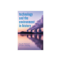 Johns Hopkins University Press Technology and the Environment in History (häftad, eng)