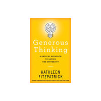 Johns Hopkins University Press Generous Thinking (häftad, eng)