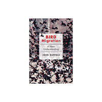 Johns Hopkins University Press Bird Migration (inbunden, eng)