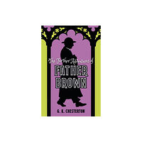 Arcturus publishing ltd The Further Adventures of Father Brown (inbunden, eng)