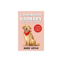 Troubador Publishing Goldenwood Barnaby and his Amazing Adventures! (häftad, eng)