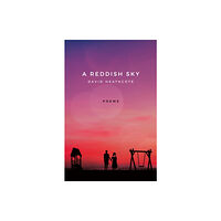 Troubador Publishing A Reddish Sky (häftad, eng)