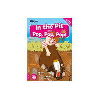 BookLife Publishing In The Pit and Pop Pop Pop! (häftad, eng)