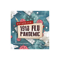 BookLife Publishing 1918 Flu Pandemic (inbunden, eng)