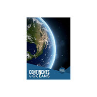 BookLife Publishing Continents and Oceans (häftad, eng)