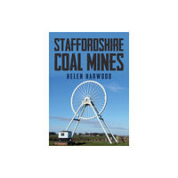 Amberley Publishing Staffordshire Coal Mines (häftad, eng)