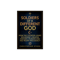 Amberley Publishing Soldiers of a Different God (inbunden, eng)