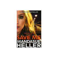 Pan Macmillan Save Me (häftad, eng)