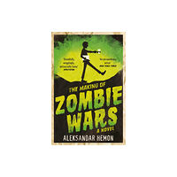 Pan Macmillan The Making of Zombie Wars (häftad, eng)