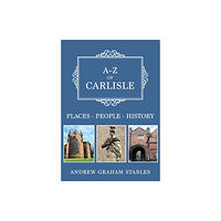 Amberley Publishing A-Z of Carlisle (häftad, eng)