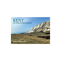 Amberley Publishing Kent in Photographs (häftad, eng)