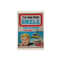 Amberley Publishing The Man From U.N.C.L.E. Collectibles (häftad, eng)