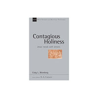 Inter-Varsity Press Contagious holiness (häftad, eng)