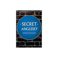 Amberley Publishing Secret Anglesey (häftad, eng)