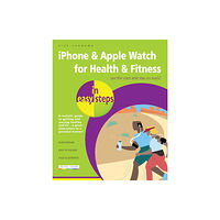 In Easy Steps Limited iPhone & Apple Watch for Health & Fitness in easy steps (häftad, eng)