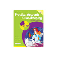 In Easy Steps Limited Practical Accounts & Bookkeeping in easy steps (häftad, eng)