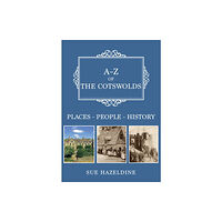 Amberley Publishing A-Z of the Cotswolds (häftad, eng)