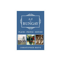 Amberley Publishing A-Z of Bungay (häftad, eng)