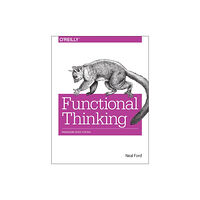 O'Reilly Media Functional Thinking (häftad, eng)