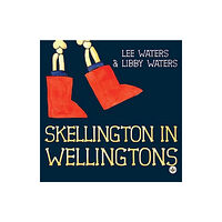 Olympia Publishers Skellington in Wellingtons (häftad, eng)