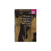 Continuum publishing corporation Women in Ancient Greece (häftad, eng)